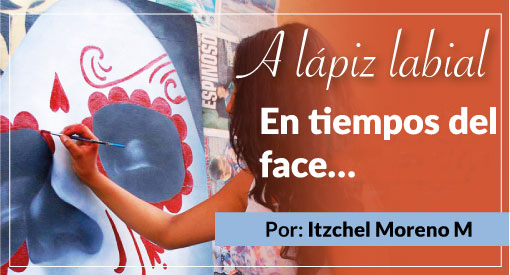 A Lápiz Labial En tiempos del face…