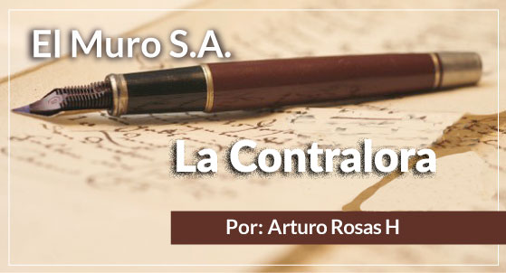 El Muro S.A. La Contralora