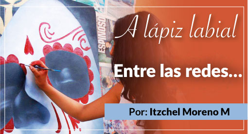 A Lápiz Labial Entre las redes…