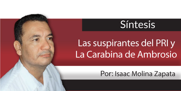 SíntesisLas suspirantes del PRI y La Carabina de Ambrosio