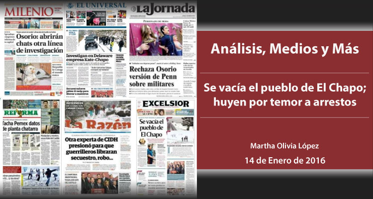 Se vacía el pueblo de El Chapo; huyen por temor a arrestos