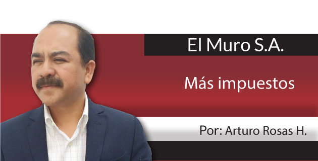 El Muro S.A. Más impuestos