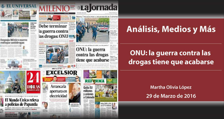 ONU: la guerra contra las drogas tiene que acabarse