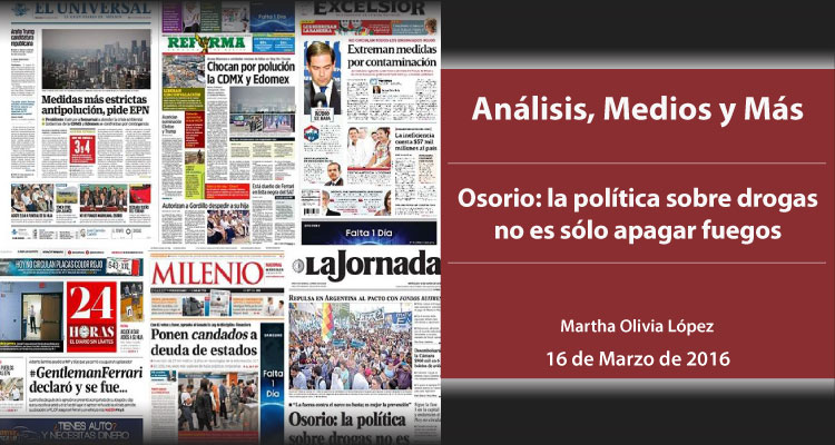 Osorio: la política sobre drogas no es sólo apagar fuegos