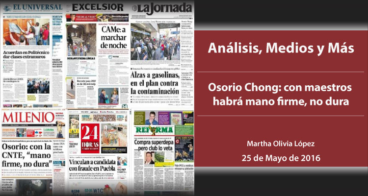Osorio Chong: con maestros habrá mano firme, no dura