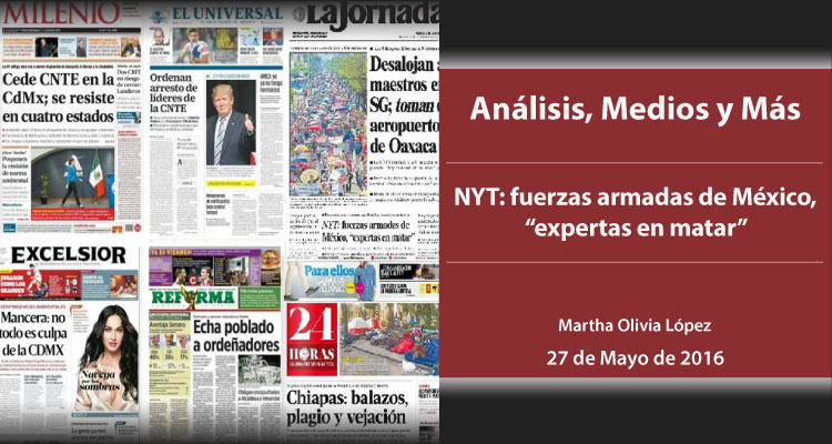 NYT: fuerzas armadas de México, “expertas en matar”