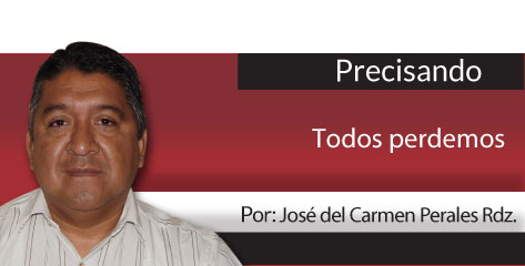 Precisando  Todos perdemos