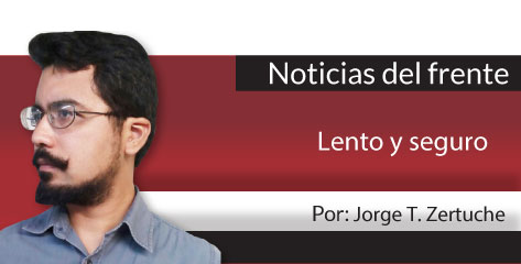Noticias del frente Lento y seguro