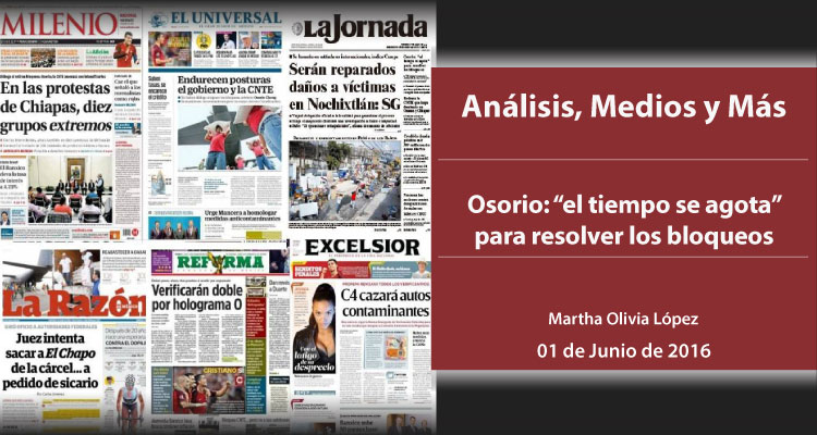 Osorio: ‘‘el tiempo se agota’’ para resolver los bloqueos