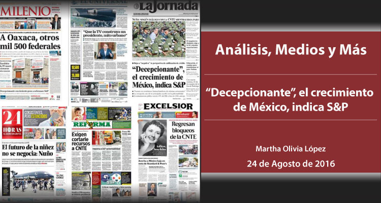 ‘‘Decepcionante’’, el crecimiento de México, indica S&P
