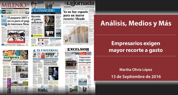 Empresarios exigen mayor recorte a gasto