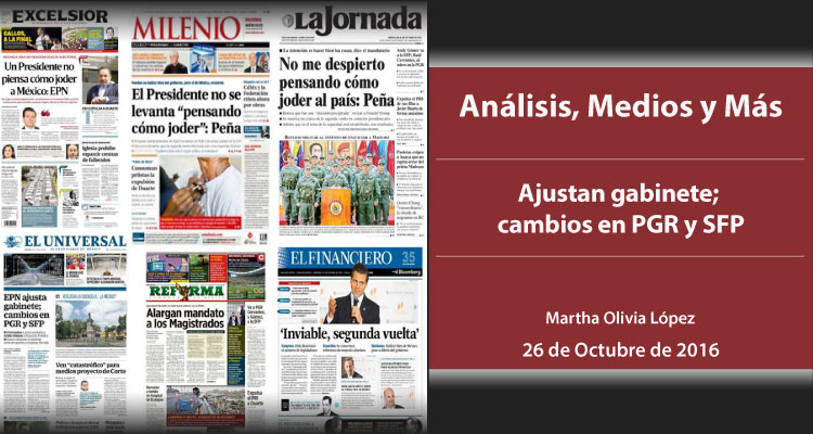 Ajustan gabinete; cambios en PGR y SFP