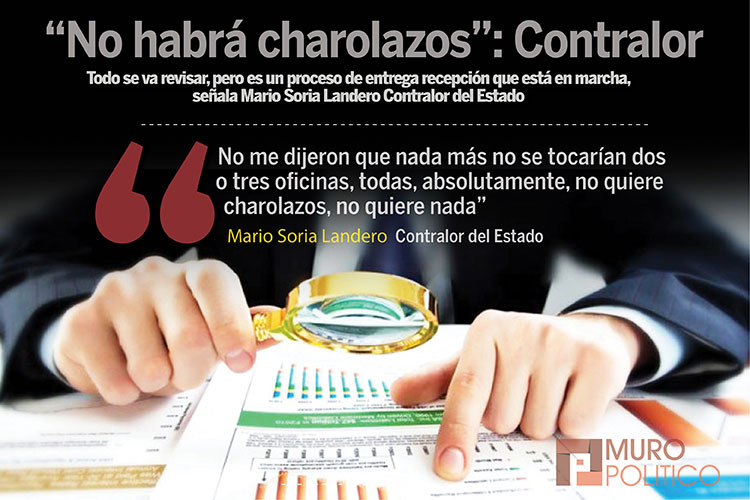 Auditoría va parejo, advierte Contralor