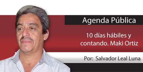 Agenda Pública  10 días hábiles y contando. Maki Ortiz