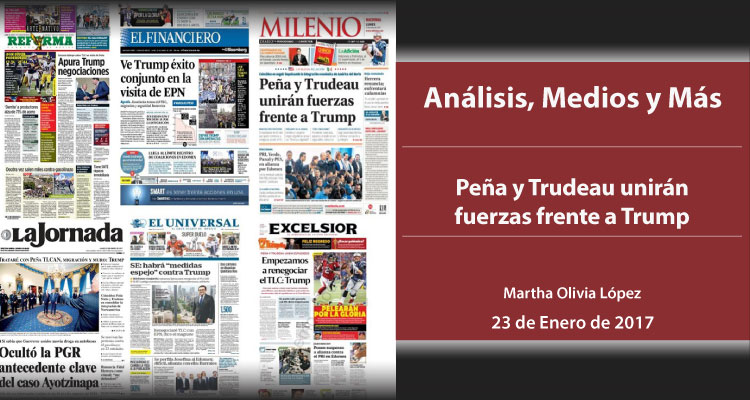 Peña y Trudeau unirán fuerzas frente a Trump
