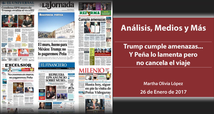 Trump cumple amenazas…Y Peña lo lamenta pero no cancela el viaje