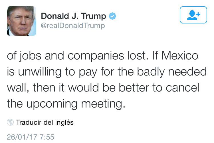 Si México no paga el muro, sería mejor cancelar la reunión: Trump