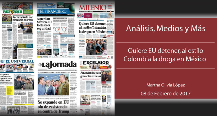 Quiere EU detener, al estilo Colombia la droga en México