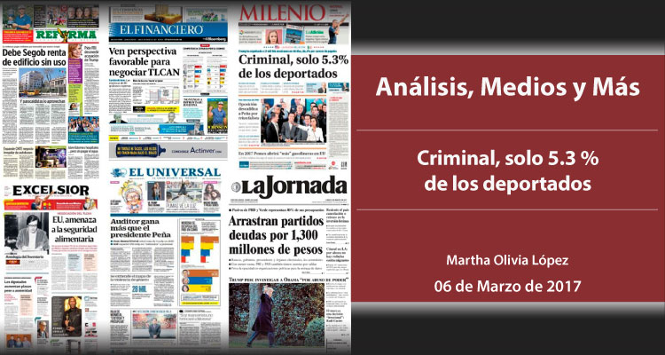 Criminal, solo 5.3 % de los deportados