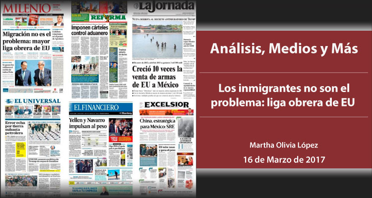 Los inmigrantes no son el problema: liga obrera de EU
