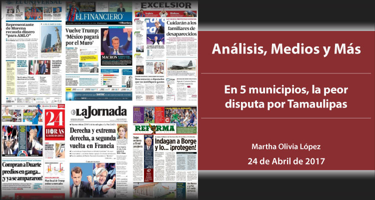 En 5 municipios, la peor disputa por Tamaulipas