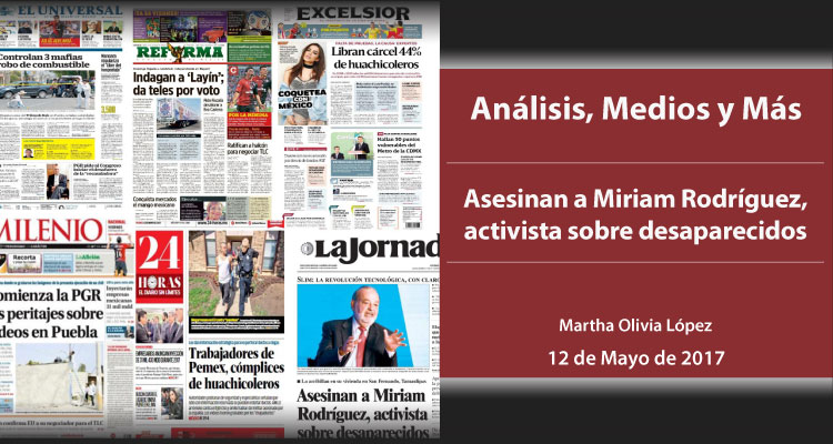 Asesinan a Miriam Rodríguez, activista sobre desaparecidos