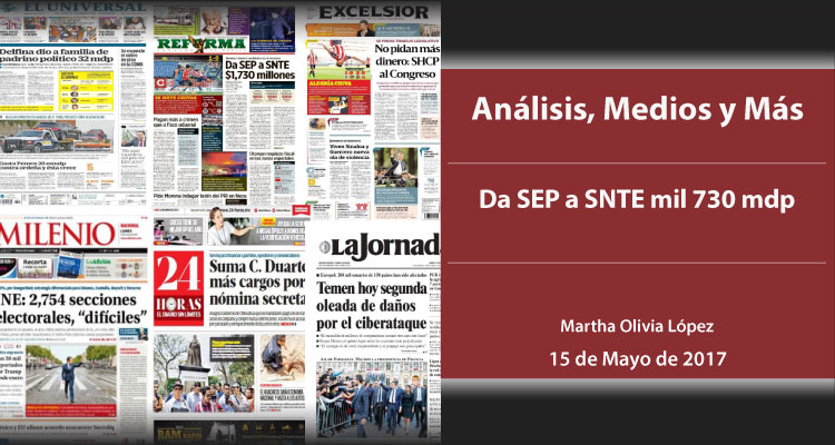 Da SEP a SNTE mil 730 mdp