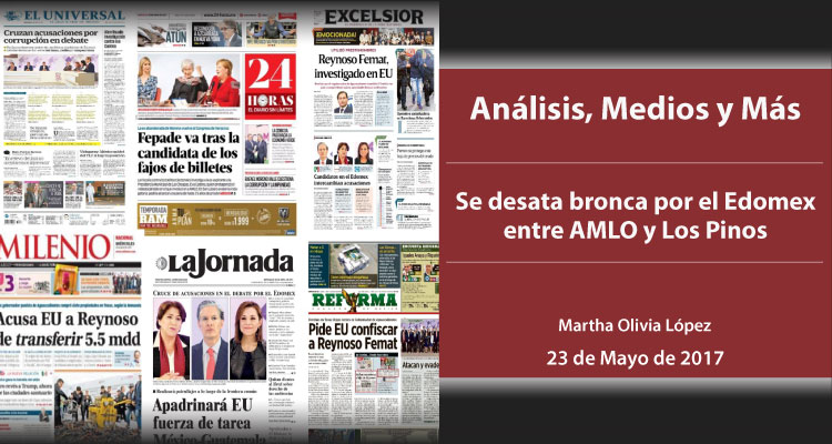 Se desata bronca por el Edomex entre AMLO y Los Pinos