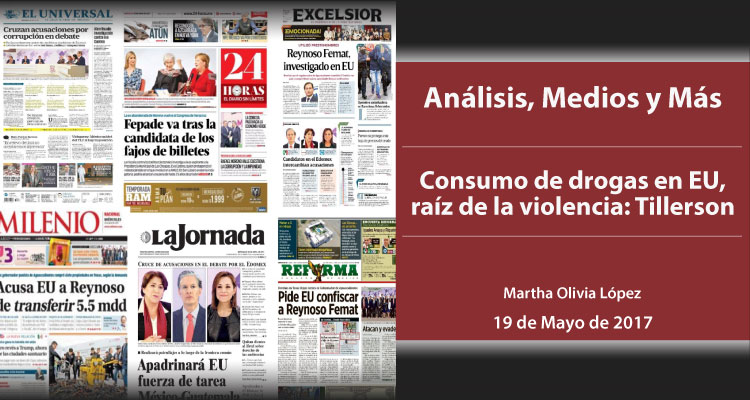 Consumo de drogas en EU, raíz de la violencia: Tillerson