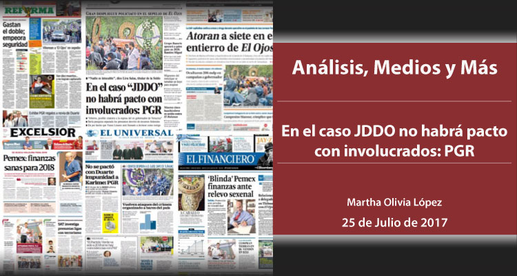En el caso JDDO no habrá pacto con involucrados: PGR