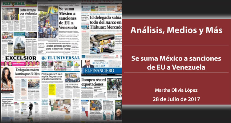 Se suma México a sanciones de EU a Venezuela