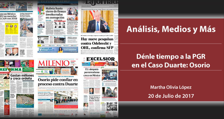 Dénle tiempo a la PGR en el Caso Duarte: Osorio