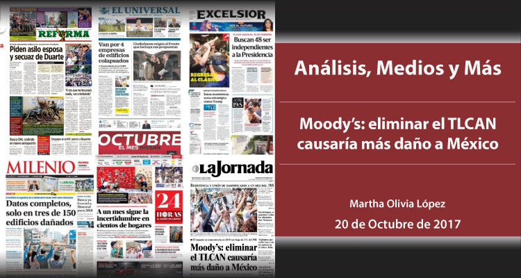Moody’s: eliminar el TLCAN causaría más daño a México