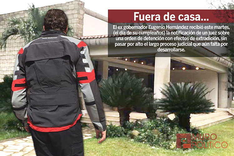 Ordena Juez asegurar cuentas y propiedades de Eugenio