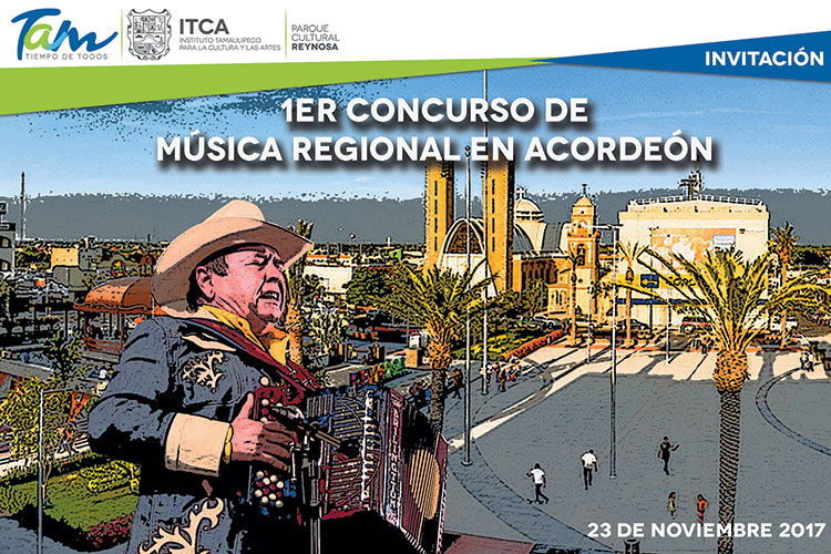 Convoca Gobierno de Tamaulipas a 1er Concurso de Música Regional en Acordeón
