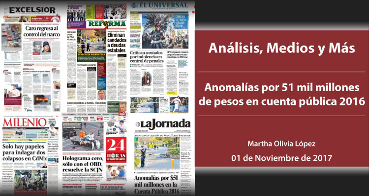 Anomalías por 51 mil millones de pesos en cuenta pública 2016