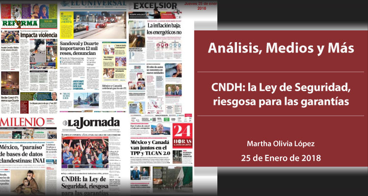 CNDH: la Ley de Seguridad, riesgosa para las garantías