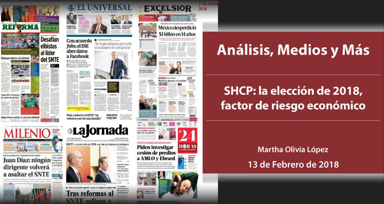 SHCP: la elección de 2018, factor de riesgo económico