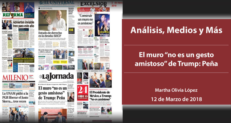 El muro “no es un gesto amistoso” de Trump: Peña
