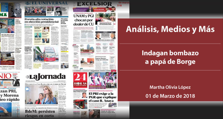 Indagan bombazo a papá de Borge