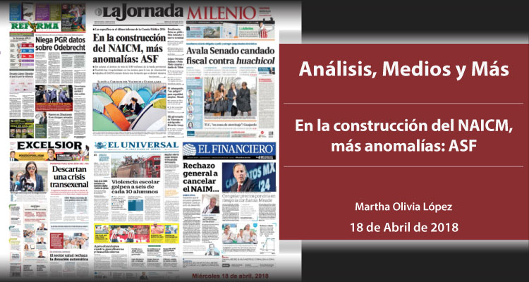 En la construcción del NAICM, más anomalías: ASF