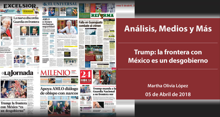 Trump: la frontera con México es un desgobierno