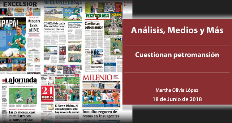 Cuestionan petromansión