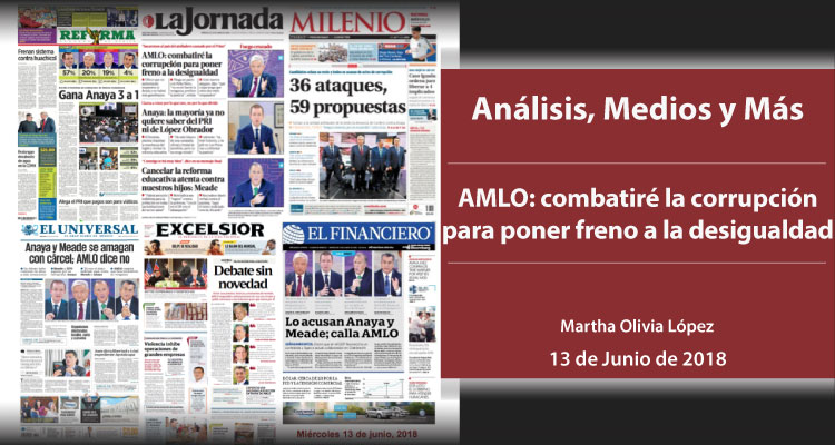 AMLO: combatiré la corrupción para poner freno a la desigualdad