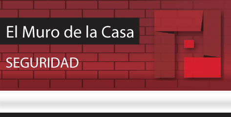 El Muro de la casa SEGURIDAD