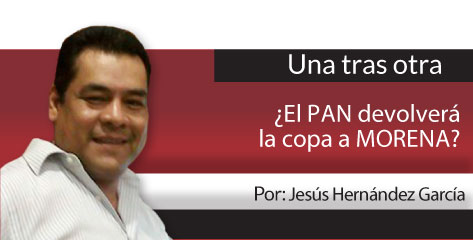 Una Tras Otra ¿El PAN devolverá la copa a MORENA?
