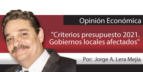 Opinión Económica  “Criterios presupuesto 2021. Gobiernos locales afectados”