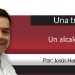 Una Tras Otra / Un alcalde tranza
