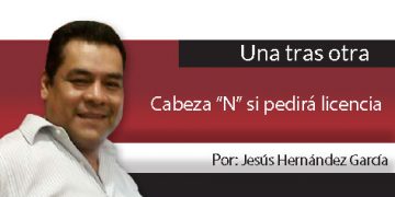 Una Tras Otra / Cabeza “N” si pedirá licencia