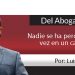 Del Abogado Amigo / Nadie se ha perdido alguna vez en un camino recto